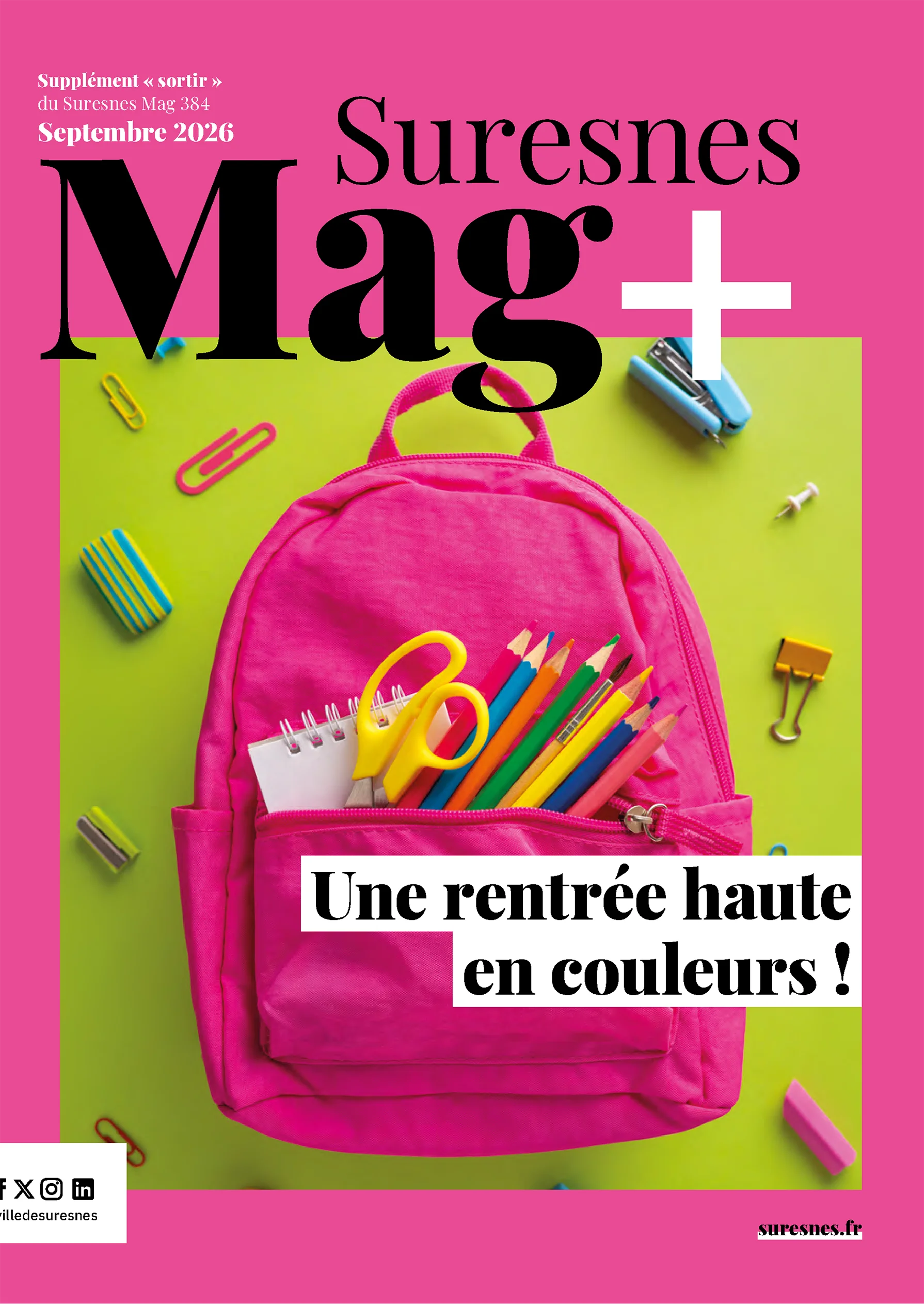 Couverture du Suresnes Mag+ n°384 de septembre 2026 : un sac à dos rose rempli de crayons, de ciseaux et de fournitures scolaires sur un fond vert.